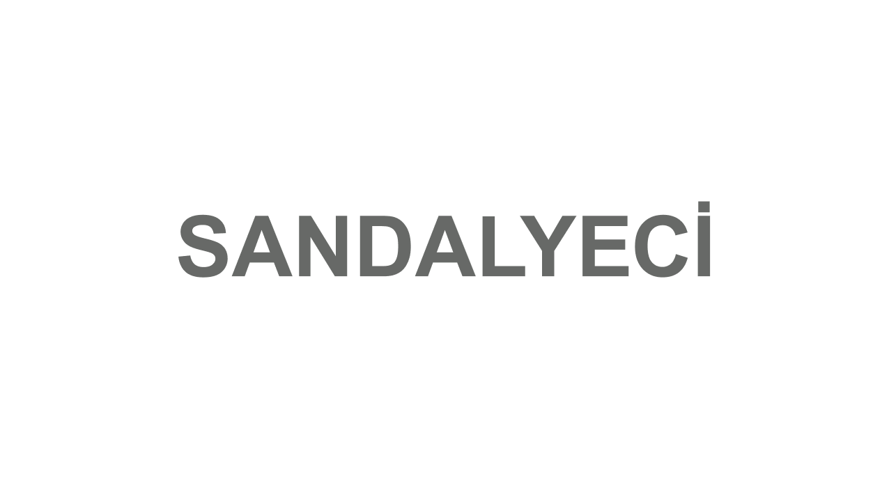 SANDALYECI